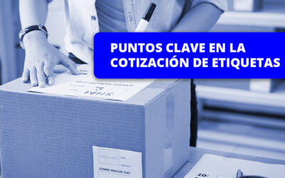 Puntos clave en la cotización de etiquetas