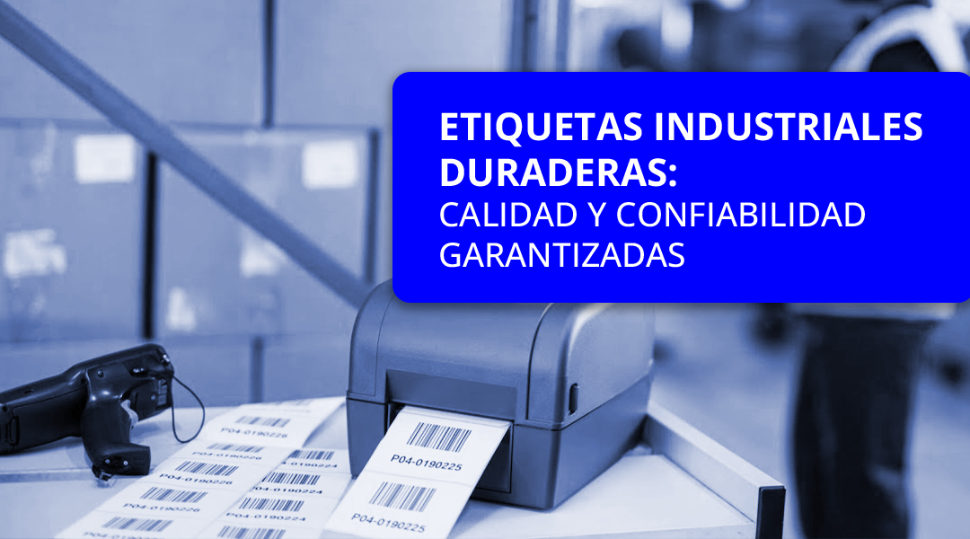 Etiquetas industriales duraderas