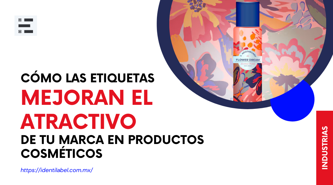 Cómo las etiquetas mejoran el atractivo de tu marca en productos cosméticos