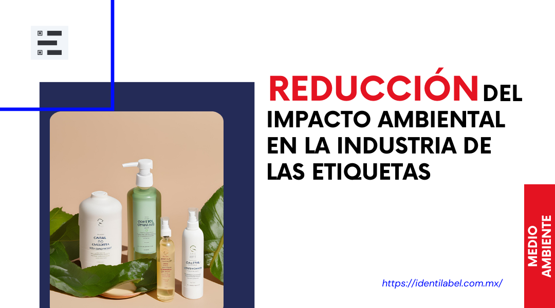 Reducción ambiental en la industria de las etiquetas