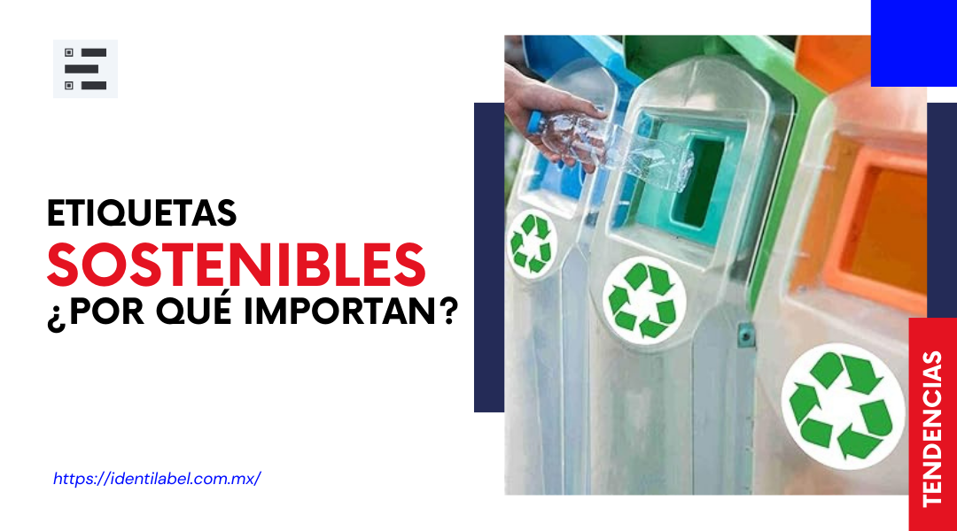 Etiquetas sostenibles: Impacto y beneficios para tu marca